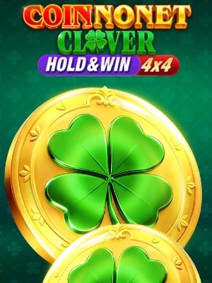 Coin Nonet Clover 4x4: Hold & Win